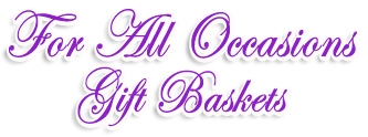 For All Occasions Gift Baskets