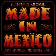 Made In Mexico