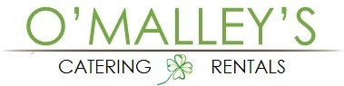 O'Malley's Catering & Rentals