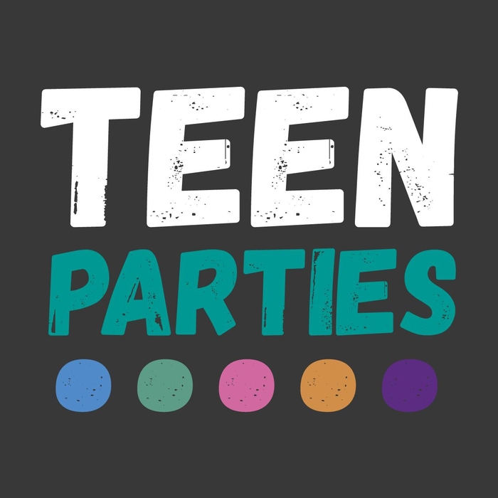 Teen Parties